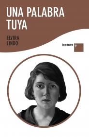 UNA PALABRA TUYA Lectura + | 9788432298387 | LINDO ELVIRA | Llibres Parcir | Llibreria Parcir | Llibreria online de Manresa | Comprar llibres en català i castellà online
