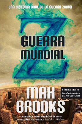 GUERRA MUNDIAL Z | 9788415828006 | BROOKS, MAX | Llibres Parcir | Librería Parcir | Librería online de Manresa | Comprar libros en catalán y castellano online