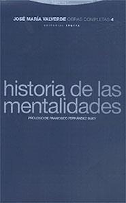 HISTORIA DE LAS MENTALIDADES | 9788481643848 | VALVERDE | Llibres Parcir | Librería Parcir | Librería online de Manresa | Comprar libros en catalán y castellano online