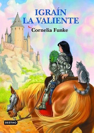 IGRAIN LA VALIENTE | 9788408049777 | FUNKE CORNELIA | Llibres Parcir | Librería Parcir | Librería online de Manresa | Comprar libros en catalán y castellano online