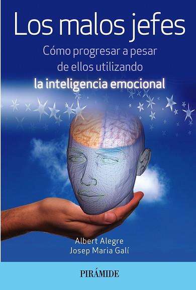 LOS MALOS JEFES | 9788436835953 | ALEGRE ROSSELLÓ, ALBERT / GALÍ IZARD, JOSEP MARIA | Llibres Parcir | Llibreria Parcir | Llibreria online de Manresa | Comprar llibres en català i castellà online
