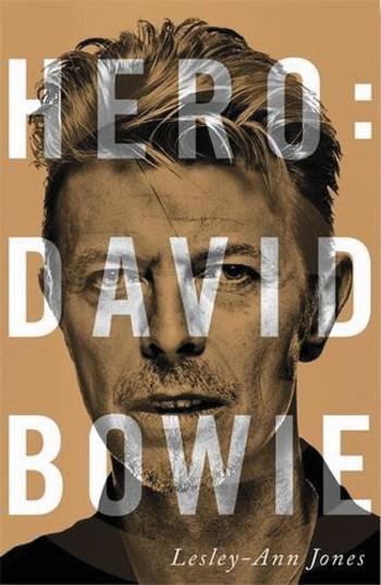 HERO: DAVID BOWIE | 9788491047889 | JONES, LESLEY-ANN | Llibres Parcir | Librería Parcir | Librería online de Manresa | Comprar libros en catalán y castellano online