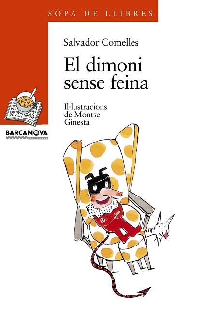 EL DIMONI SENSE FEINA | 9788448905224 | COMELLES, SALVADOR | Llibres Parcir | Librería Parcir | Librería online de Manresa | Comprar libros en catalán y castellano online