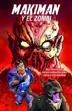 MAKIMAN Y EL ZOMBI | 9788427048485 | MAKIMAN | Llibres Parcir | Llibreria Parcir | Llibreria online de Manresa | Comprar llibres en català i castellà online