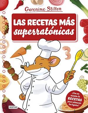LAS RECETAS MáS SUPERRATóNICAS | 9788408175681 | STILTON, GERONIMO | Llibres Parcir | Librería Parcir | Librería online de Manresa | Comprar libros en catalán y castellano online