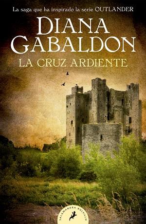 LA CRUZ ARDIENTE (SAGA OUTLANDER 5) | 9788418173042 | GABALDON, DIANA | Llibres Parcir | Llibreria Parcir | Llibreria online de Manresa | Comprar llibres en català i castellà online