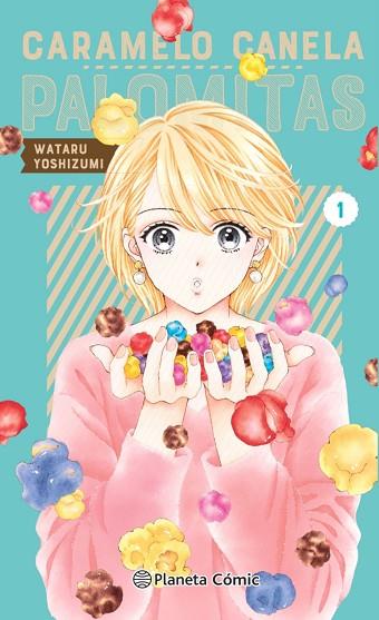 CARAMELO, CANELA, PALOMITAS Nº 01 | 9788411403269 | YOSHIZUMI, WATARU | Llibres Parcir | Llibreria Parcir | Llibreria online de Manresa | Comprar llibres en català i castellà online
