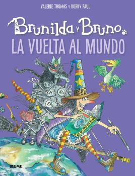 BRUNILDA Y BRUNO. LA VUELTA AL MUNDO | 9788418075940 | THOMAS, VALERIE/KORKY, PAUL | Llibres Parcir | Llibreria Parcir | Llibreria online de Manresa | Comprar llibres en català i castellà online