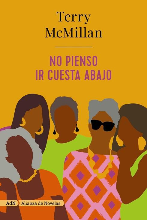 NO PIENSO IR CUESTA ABAJO (ADN) | 9788491818175 | MCMILLAN, TERRY | Llibres Parcir | Librería Parcir | Librería online de Manresa | Comprar libros en catalán y castellano online