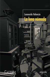 LA LUNA NOMADA | 9788484338543 | VALENCIA | Llibres Parcir | Librería Parcir | Librería online de Manresa | Comprar libros en catalán y castellano online