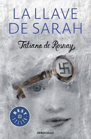 LA LLAVE DE SARAH | 9788466331654 | DE ROSNAY,TATIANA | Llibres Parcir | Librería Parcir | Librería online de Manresa | Comprar libros en catalán y castellano online