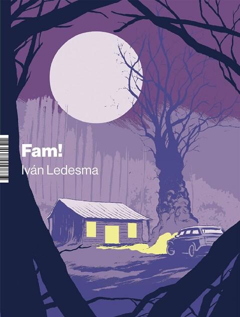FAM! | 9788412761641 | COTES I ARGELICH, EDGAR/LEDESMA, IVÁN | Llibres Parcir | Librería Parcir | Librería online de Manresa | Comprar libros en catalán y castellano online