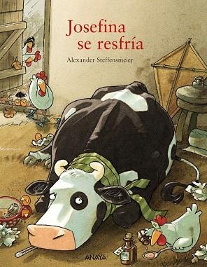 JOSEFINA SE RESFRÍA | 9788467861280 | STEFFENSMEIER, ALEXANDER | Llibres Parcir | Llibreria Parcir | Llibreria online de Manresa | Comprar llibres en català i castellà online