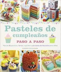 PASTELES DE CUMPLEAÑOS PASO A PASO | 9780241197103 | VARIOS AUTORES DK | Llibres Parcir | Llibreria Parcir | Llibreria online de Manresa | Comprar llibres en català i castellà online
