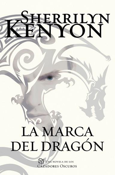 LA MARCA DEL DRAGÓN (CAZADORES OSCUROS 26) | 9788401018466 | SHERRILYN KENYON | Llibres Parcir | Llibreria Parcir | Llibreria online de Manresa | Comprar llibres en català i castellà online