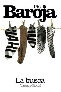 LA BUSCA | 9788420653303 | PIO BAROJA | Llibres Parcir | Llibreria Parcir | Llibreria online de Manresa | Comprar llibres en català i castellà online