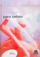 MASAJE PARA BEBES | 9788480191609 | AHR | Llibres Parcir | Librería Parcir | Librería online de Manresa | Comprar libros en catalán y castellano online