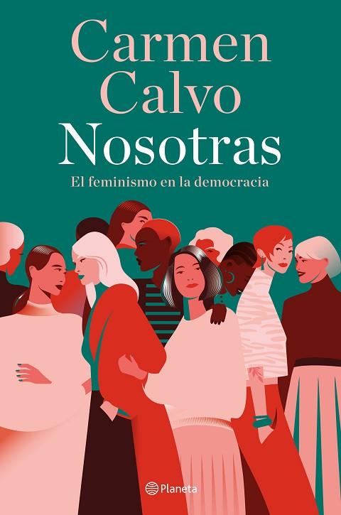 NOSOTRAS | 9788408283485 | CALVO, CARMEN | Llibres Parcir | Llibreria Parcir | Llibreria online de Manresa | Comprar llibres en català i castellà online