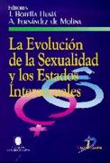 LA EVOLUCION DE LA SEXUALIDAD Y LOS ESTADOS INTERSEXUALES | 9788479783266 | BOTELLA LLUSIA | Llibres Parcir | Librería Parcir | Librería online de Manresa | Comprar libros en catalán y castellano online