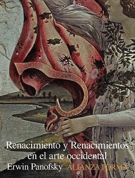 RENACIMIENTO Y RENACIMIENTOS EN EL ARTE OCCIDENTAL | 9788420683423 | PANOFSKY, ERWIN | Llibres Parcir | Librería Parcir | Librería online de Manresa | Comprar libros en catalán y castellano online