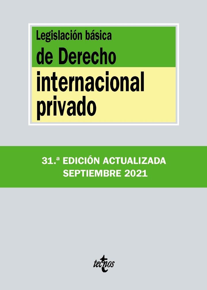 LEGISLACIÓN BÁSICA DE DERECHO INTERNACIONAL PRIVADO | 9788430982790 | EDITORIAL TECNOS | Llibres Parcir | Llibreria Parcir | Llibreria online de Manresa | Comprar llibres en català i castellà online