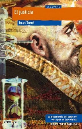 EL JUSTICIA | 9788476607909 | TORRO | Llibres Parcir | Librería Parcir | Librería online de Manresa | Comprar libros en catalán y castellano online
