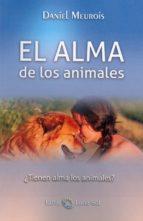 EL ALMA DE LOS ANIMALES | 9788494378607 | MEUROIS, DANIEL | Llibres Parcir | Llibreria Parcir | Llibreria online de Manresa | Comprar llibres en català i castellà online