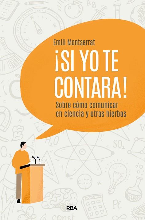 ¡SI YO TE CONTARA! | 9788491875567 | MONTSERRAT COSTA, EMILI | Llibres Parcir | Librería Parcir | Librería online de Manresa | Comprar libros en catalán y castellano online