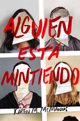 ALGUIEN ESTÁ MINTIENDO | 9788420486260 | KAREN M. MCMANUS | Llibres Parcir | Llibreria Parcir | Llibreria online de Manresa | Comprar llibres en català i castellà online