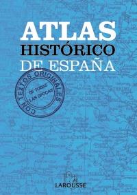 Atlas Histórico de España | 9788415411703 | Llibres Parcir | Librería Parcir | Librería online de Manresa | Comprar libros en catalán y castellano online