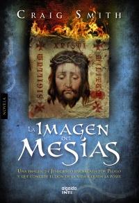 LA IMAGEN DEL MESIAS novela | 9788498774825 | CRAIG SMITH | Llibres Parcir | Llibreria Parcir | Llibreria online de Manresa | Comprar llibres en català i castellà online