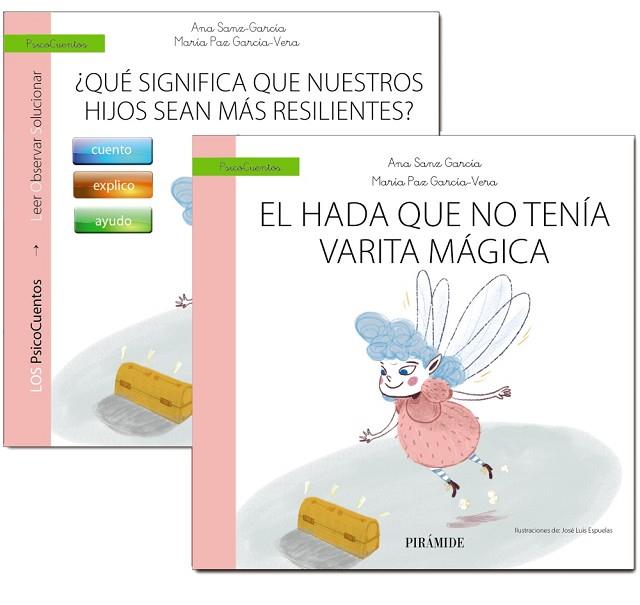 GUÍA: ¿QUÉ SIGNIFICA QUE NUESTROS HIJOS SEAN MÁS RESILIENTES?+CUENTO: EL HADA SI | 9788436848823 | GARCÍA VERA, MARÍA PAZ/SANZ-GARCÍA, ANA | Llibres Parcir | Librería Parcir | Librería online de Manresa | Comprar libros en catalán y castellano online