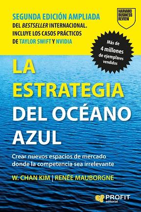 LA ESTRATEGIA DEL OCÉANO AZUL (NUEVA EDICIÓN) | 9788410235991 | W. CHAN KIM/RENÉE MAUBORGNE | Llibres Parcir | Llibreria Parcir | Llibreria online de Manresa | Comprar llibres en català i castellà online