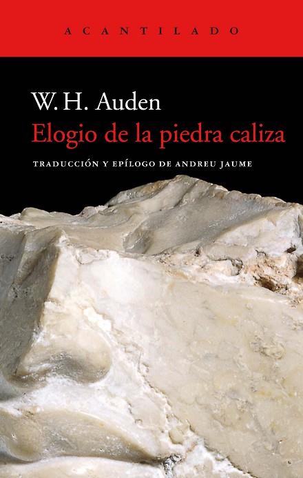 ELOGIO DE LA PIEDRA CALIZA | 9788418370137 | AUDEN, W. H. | Llibres Parcir | Librería Parcir | Librería online de Manresa | Comprar libros en catalán y castellano online