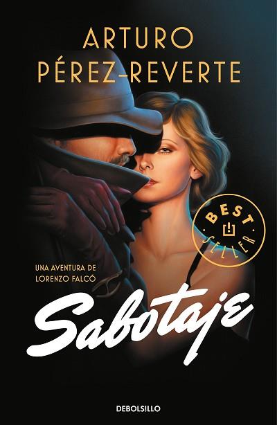 SABOTAJE (SERIE FALCÓ) | 9788466348386 | PÉREZ-REVERTE, ARTURO | Llibres Parcir | Llibreria Parcir | Llibreria online de Manresa | Comprar llibres en català i castellà online