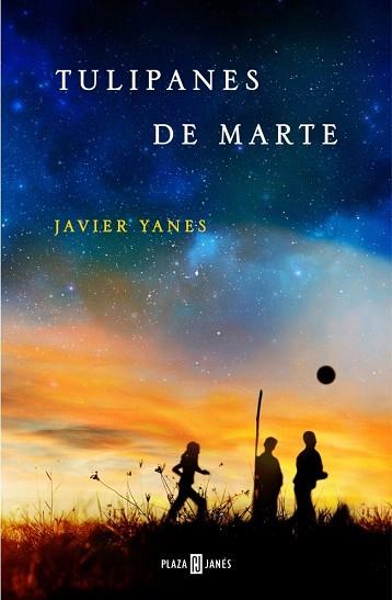 TULIPANES DE MARTE | 9788401342110 | YANES, JAVIER | Llibres Parcir | Librería Parcir | Librería online de Manresa | Comprar libros en catalán y castellano online