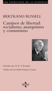 Caminos de libertad: socialismo, anarquismo y comunismo | 9788430951604 | Russell, Bertrand | Llibres Parcir | Llibreria Parcir | Llibreria online de Manresa | Comprar llibres en català i castellà online