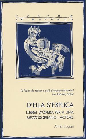 D ELLA S EXPLICA LLIBRET D OPERA PER A UNA MEZZOSOPRANO I A | 9788497791847 | LLOPART ANNA | Llibres Parcir | Llibreria Parcir | Llibreria online de Manresa | Comprar llibres en català i castellà online