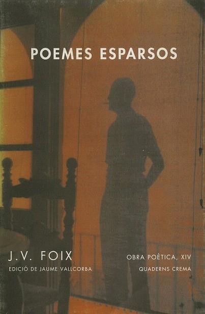 POEMES ESPARSOS | 9788477271888 | FOIX | Llibres Parcir | Librería Parcir | Librería online de Manresa | Comprar libros en catalán y castellano online