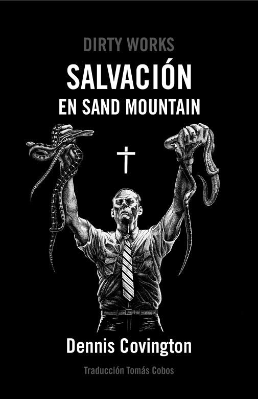 SALVACIÓN EN SAND MOUNTAIN | 9788494775048 | COVINGTON, DENNIS | Llibres Parcir | Librería Parcir | Librería online de Manresa | Comprar libros en catalán y castellano online