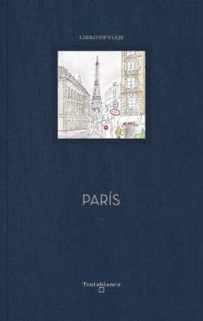 PARÍS | 9788494989407 | USE LAHOZ/BLANCA LACASA | Llibres Parcir | Librería Parcir | Librería online de Manresa | Comprar libros en catalán y castellano online