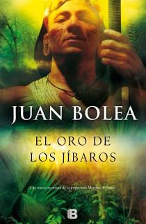 EL ORO DE LOS JÍBAROS | 9788466653817 | BOLEA, JUAN | Llibres Parcir | Librería Parcir | Librería online de Manresa | Comprar libros en catalán y castellano online