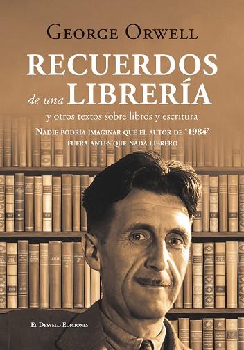 RECUERDOS DE UNA LIBRERÍA | 9791387799984 | GEORGE ORWELL | Llibres Parcir | Llibreria Parcir | Llibreria online de Manresa | Comprar llibres en català i castellà online