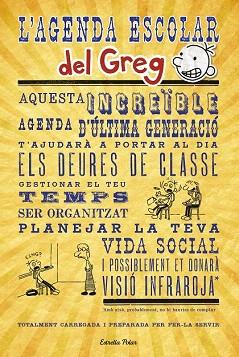 L' AGENDA ESCOLAR DEL GREG | 9788490572115 | JEFF KINNEY | Llibres Parcir | Llibreria Parcir | Llibreria online de Manresa | Comprar llibres en català i castellà online