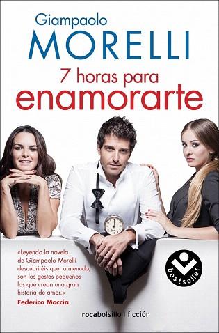 SIETE HORAS PARA ENAMORARTE | 9788415729280 | MORELLI, GIAMPAOLO | Llibres Parcir | Librería Parcir | Librería online de Manresa | Comprar libros en catalán y castellano online