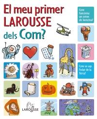 EL MEU LAROUSSE DELS COM ? | 9788480166683 | Llibres Parcir | Librería Parcir | Librería online de Manresa | Comprar libros en catalán y castellano online