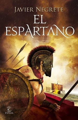 EL ESPARTANO | 9788467047752 | NEGRETE, JAVIER | Llibres Parcir | Librería Parcir | Librería online de Manresa | Comprar libros en catalán y castellano online