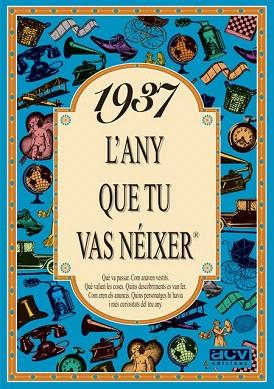 1937 L'any que tu vas néixer | 9788488907226 | Collado Bascompte, Rosa | Llibres Parcir | Llibreria Parcir | Llibreria online de Manresa | Comprar llibres en català i castellà online