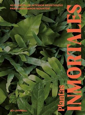 PLANTAS INMORTALES | 9788419043092 | LAMBELL, JO | Llibres Parcir | Llibreria Parcir | Llibreria online de Manresa | Comprar llibres en català i castellà online
