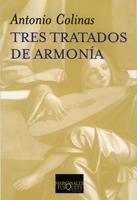 TRES TRATADOS DE ARMONIA | 9788483832035 | COLINAS A | Llibres Parcir | Librería Parcir | Librería online de Manresa | Comprar libros en catalán y castellano online
